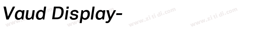 Vaud Display字体转换 Vaud Display字体转换